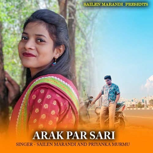 Arak Par Sari (Santhali Song)