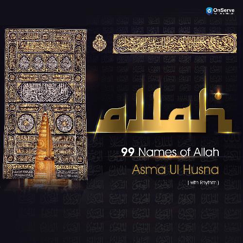 Asma Ul Husna_Allah 99 Names with rhythm