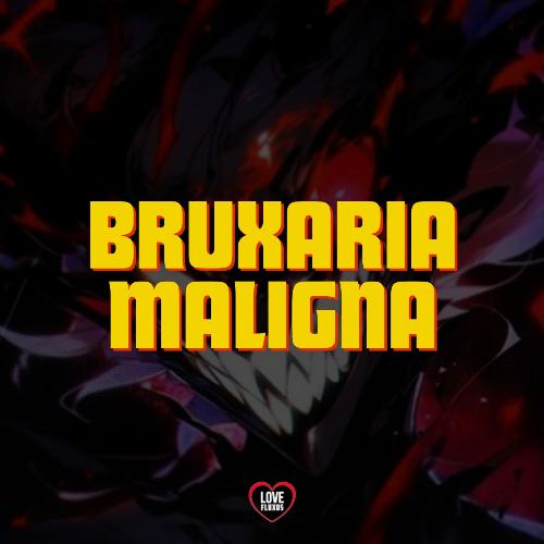 Bruxaria Maligna