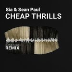 Cheap Thrills (DJ Metawee Unofficial Remix) - Sia & Sean Paul