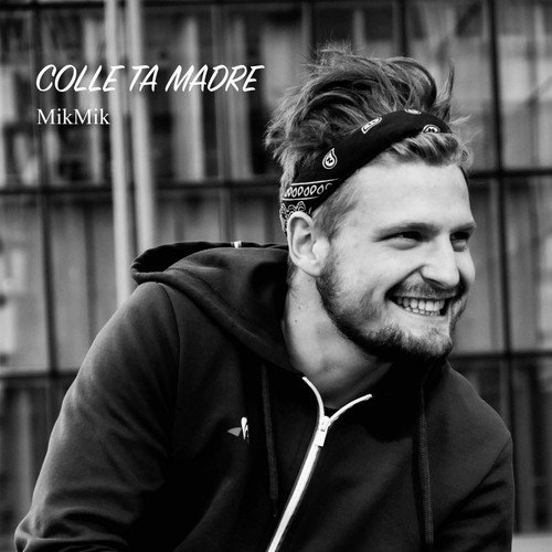 Colle Ta Madre cover art