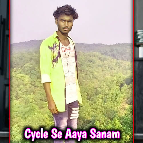 Cycle Se Aaya Sanam