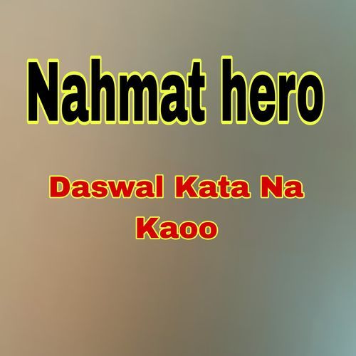 Daswal Kata Na Kaoo