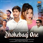 Dhokebaaj one