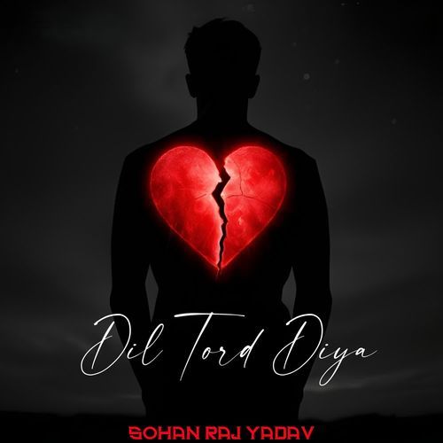 Dil Tord Diya