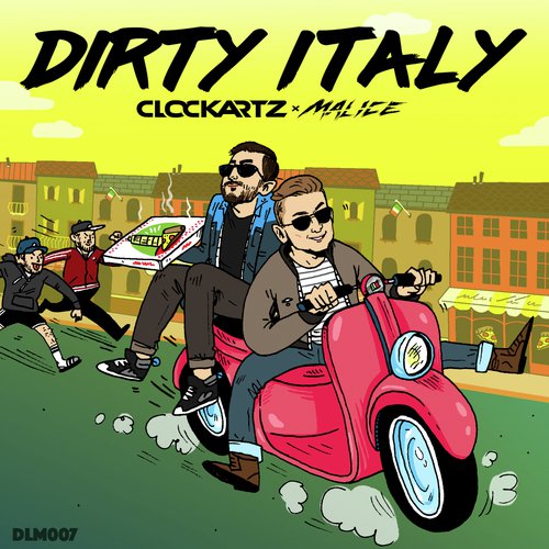 Dirty Italy (Original Mix)