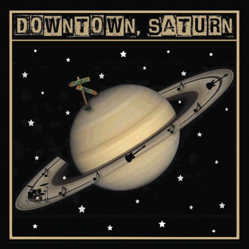 Downtown, Saturn