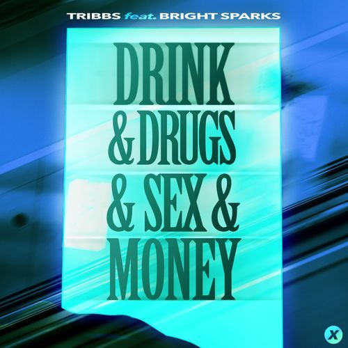 Drink & Drugs & Sex & Money_poster_image