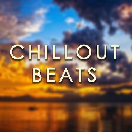 Easy Listening Chillout Beats - Smooth House Sounds