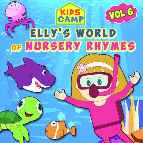 Elly's World of Nursery Rhymes, Vol. 6