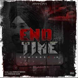 End Time Coming Soon-Hz0MaENWaHE