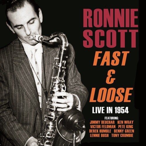 Fast and Loose - Live in 1954