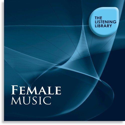 Female Music - The Listening Library
