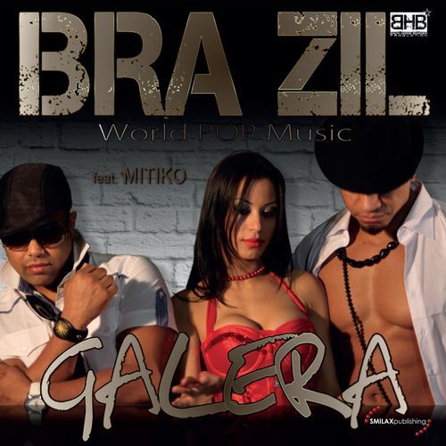 Galera 2012 (feat. Mitiko) [World Pop Music]