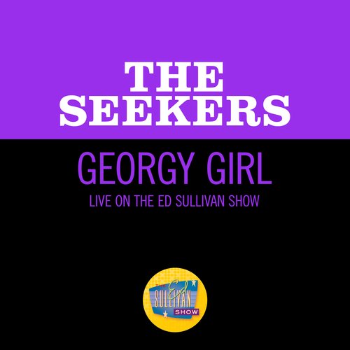 Georgy Girl (Live On The Ed Sullivan Show, May 21, 1967)_poster_image