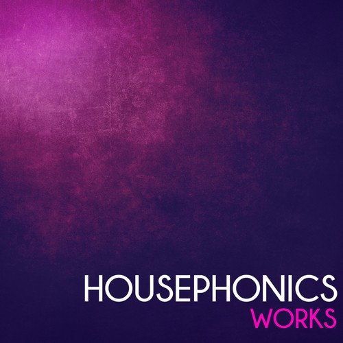 Housephonics Works