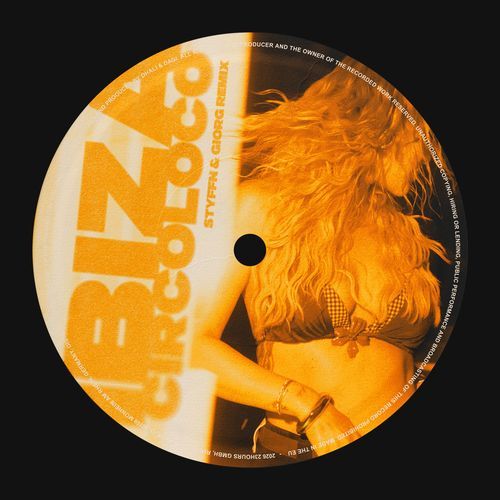 Ibiza, Circoloco (Styffn & GIORG Remix)