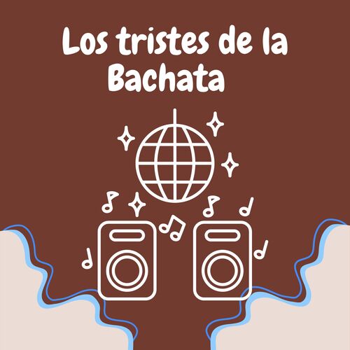 Los tristes de la bachata cover art