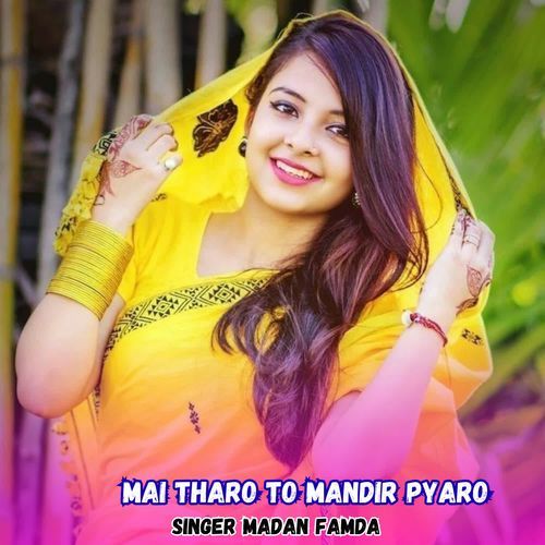 Mai Tharo To Mandir Pyaro