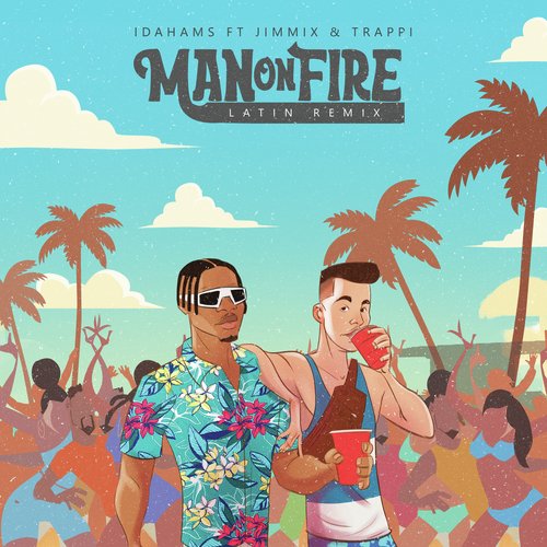 Man On Fire (Latin Remix)