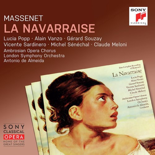 Massenet: La Navarraise ((Remastered))