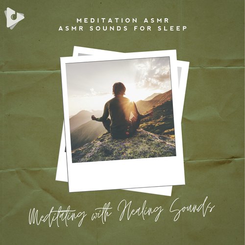 Meditating with Healing Sounds