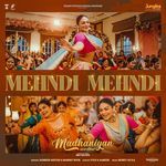 Mehndi Mehndi (From "Madhaniyan") artwork
