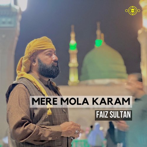 Mere Mola Karam