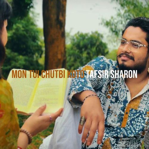 Mon Tui Chutbi Koto