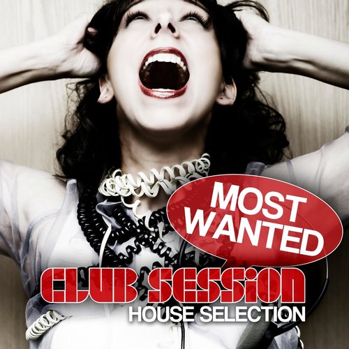 Most Wanted (House Selection)