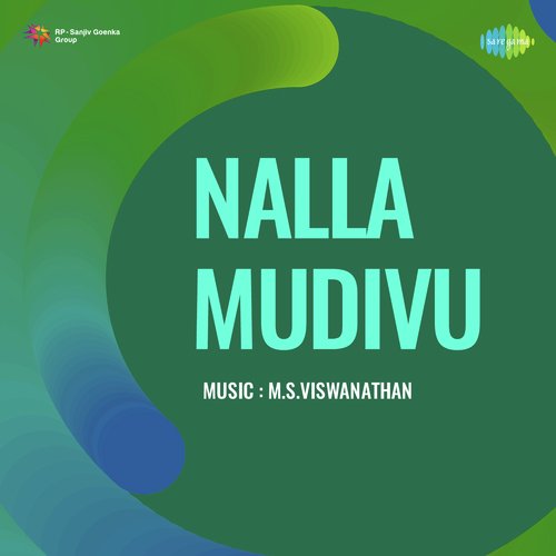 Nalla Mudivu