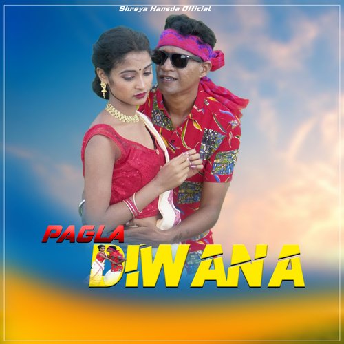 PAGLA DIWANA