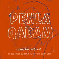 Pehla Qadam (Tum Hee Bataao)-JQISSTFCVHk