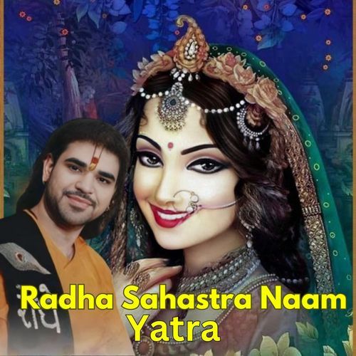 Radha Sahastra Naam Yatra_poster_image