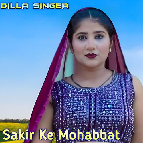 Sakir Ke Mohabbat