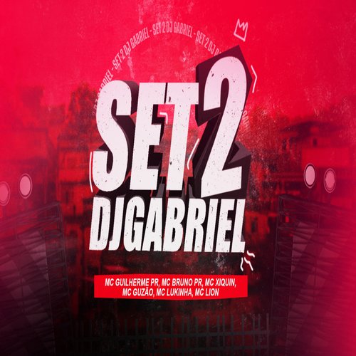 Set 2 Dj Gabriel