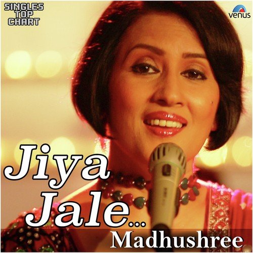 Jiya Jale - Unplugged