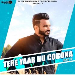 Tere Yaar Nu Corona