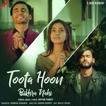 Toota Hoon Bikhra Nahi
