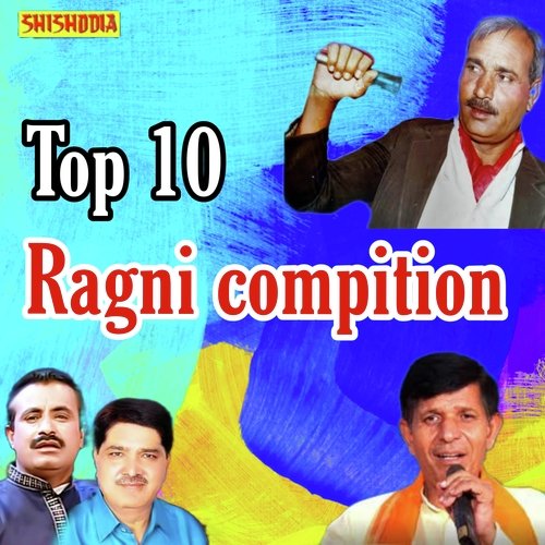Top 10 Ragni Compition