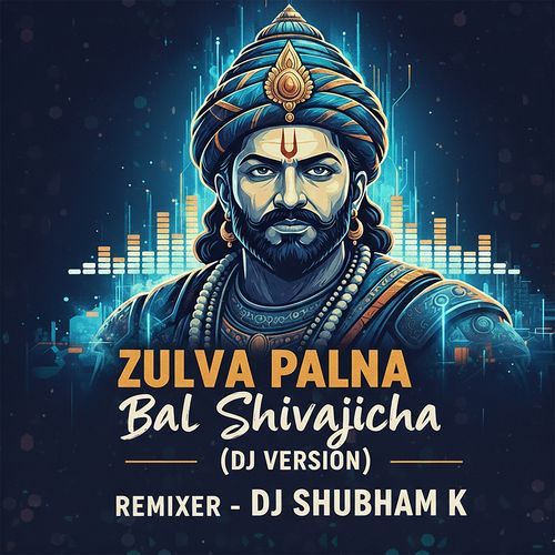 Zulva Palna Palna Bal Shivajicha (DJ Remix)