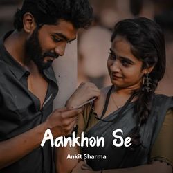 Aankhon Se-JhokZjdCGns