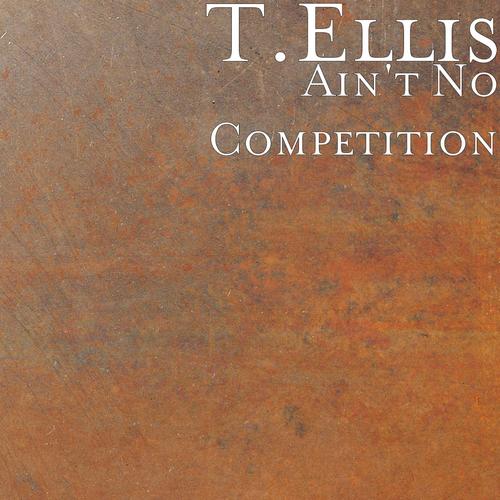 Ain't No Competition