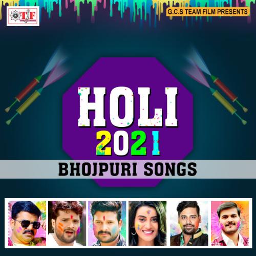 Bhojpuri Holi Songs 2021