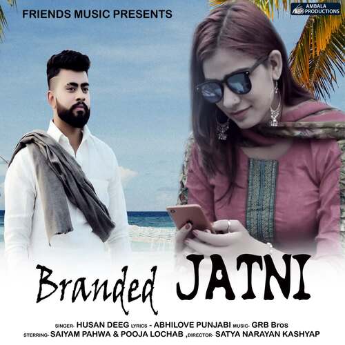 Branded Jatni