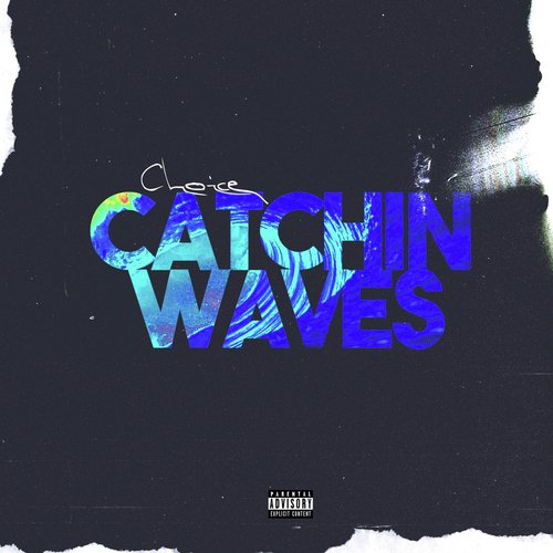 Catchin' Waves