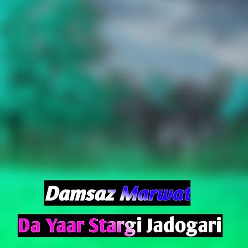 Da Yaar Stargi Jadogari