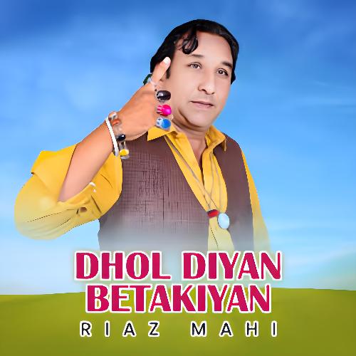 Dhol Diyan Betakiyan