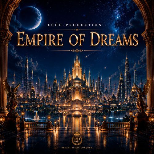 Empire Of Dreams