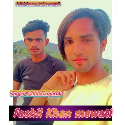 fashil Khan mewati